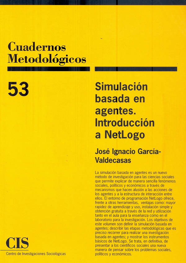 Simulación basada en agentes. Introducción a netlogo