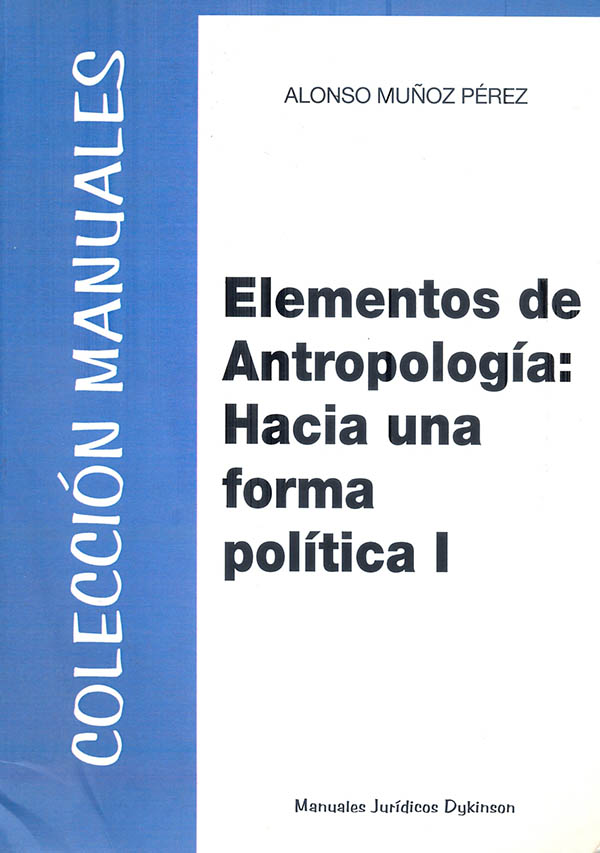 Elementos de antropología: hacia una forma política