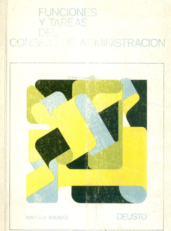 Funciones y tareas del consejo de administración