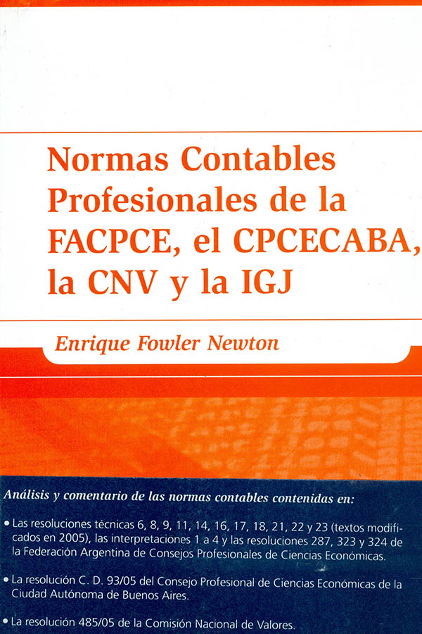 Normas Contables Profesionales De La FACPCE El CPCECABA La CNV Y La IGJ ...