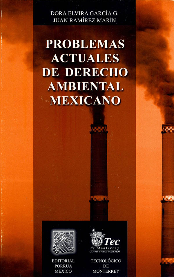 Problemas actuales de derecho ambiental mexicano