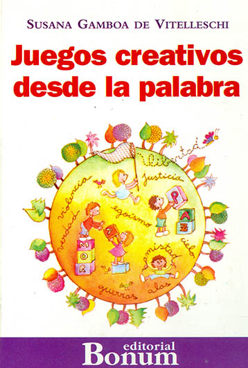 Juegos creativos desde la palabra