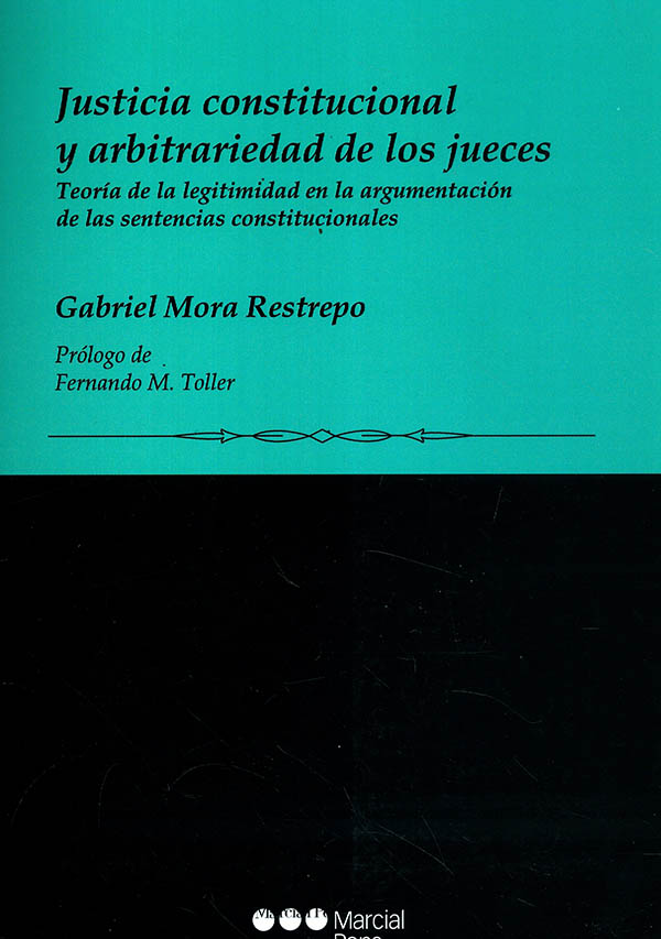 Justicia constitucional y arbitrariedad de los jueces