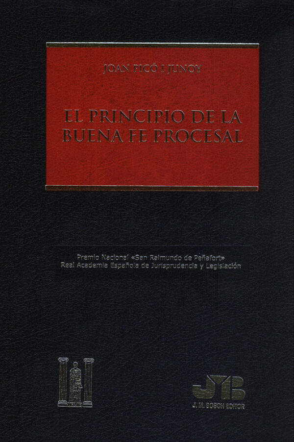 El principio de la buena fe procesal