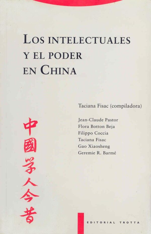 Los intelectuales y el poder en China