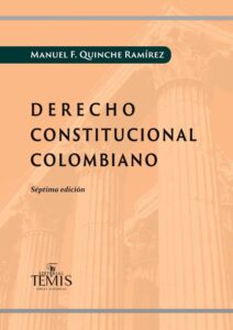 Derecho Constitucional Colombiano - Editorial Temis