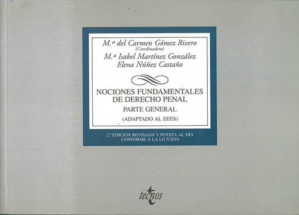 Nociones fundamentales de derecho penal. Parte general