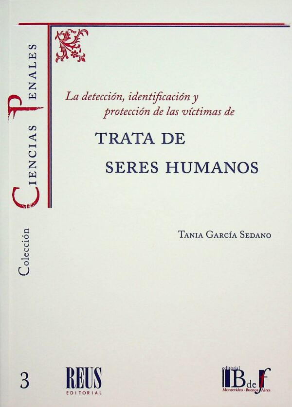 La detección, identificación y protección de las víctimas de trata de seres humanos