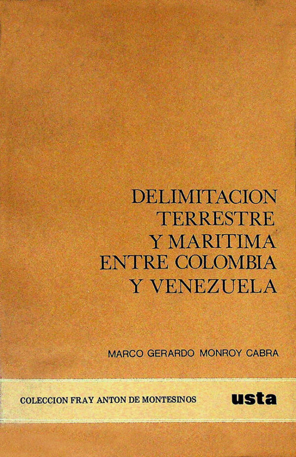 Delimitación terrestre y marítima Colombo Venezolana