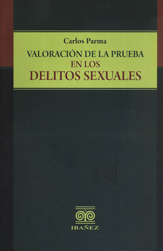 Valoración De La Prueba En Los Delitos Sexuales Editorial Temis 8573