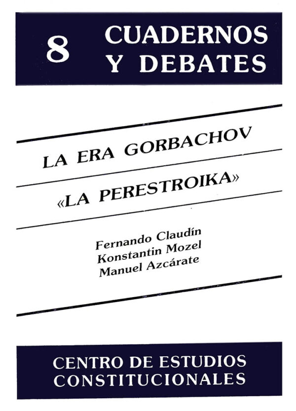 La era Gorbachov Perestroika