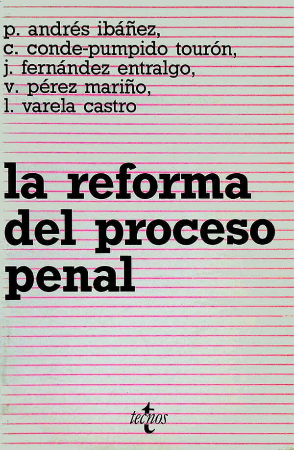 La reforma del proceso penal