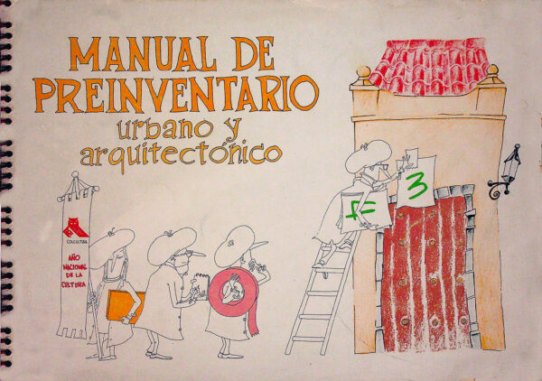 Manual de preinventario urbano arquitectónico