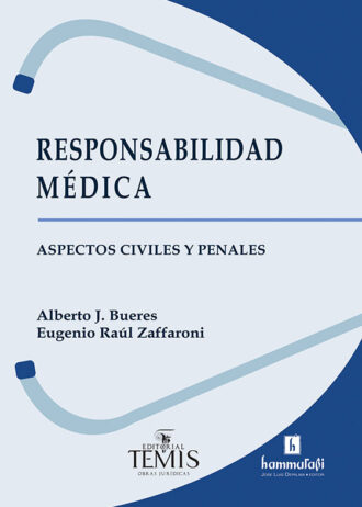 Bueres – ZaFFaroni Responsabilidad medica 2022 curvas