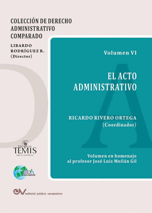 El acto administrativo, vol VI