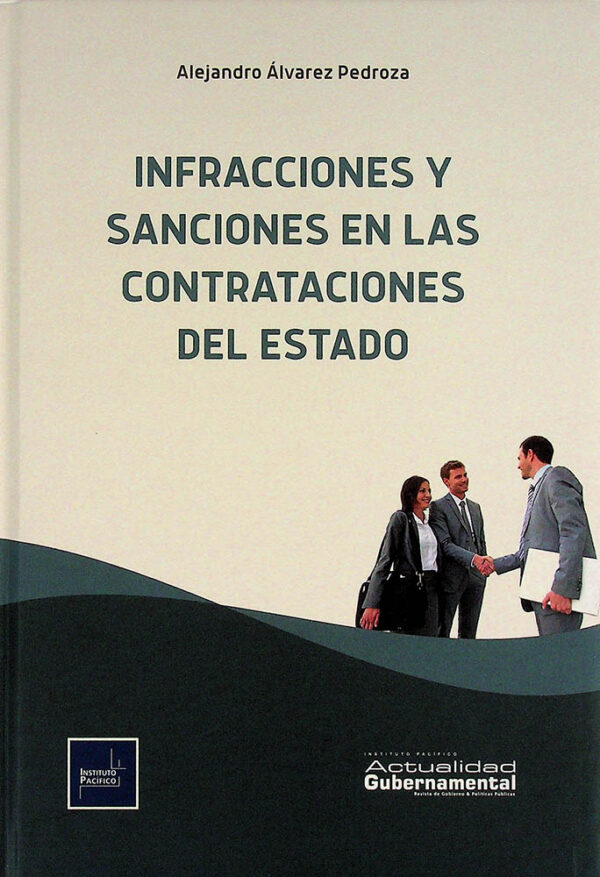 Infracciones y sanciones en las contrataciones del Estado