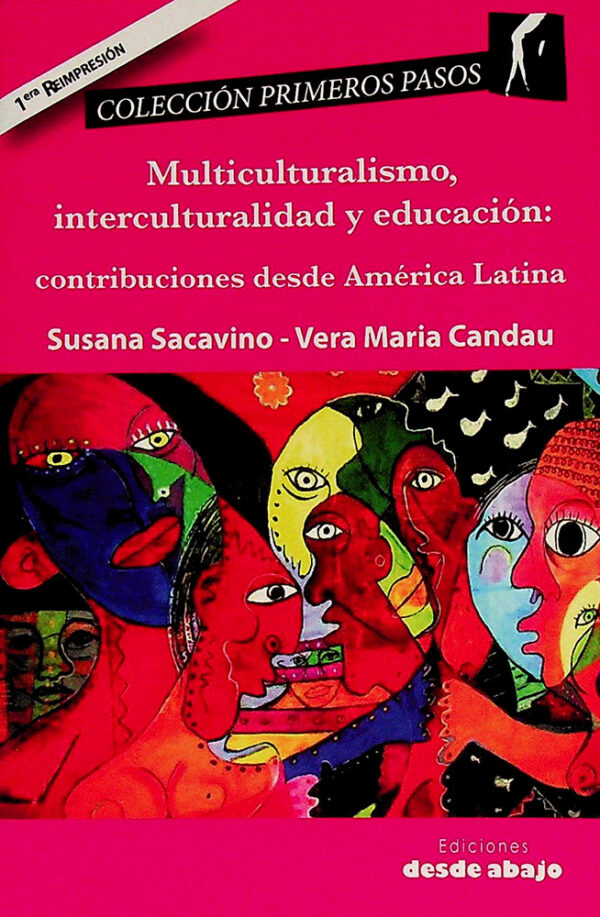 Multiculturalismo, interculturalidad y educación: contribuciones desde América Latina