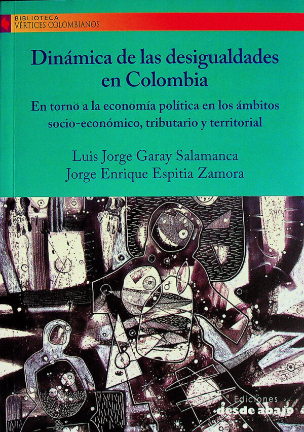 Dinámica de las desigualdades en Colombia