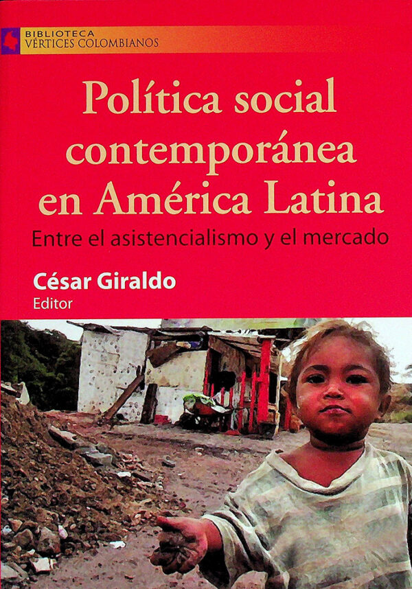 Política social contemporánea en América Latina