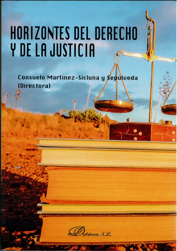 Horizontes del derecho y de la justicia