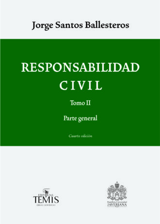 Santos Ballesteros Responsabilidad civil T2 4 ed 2023