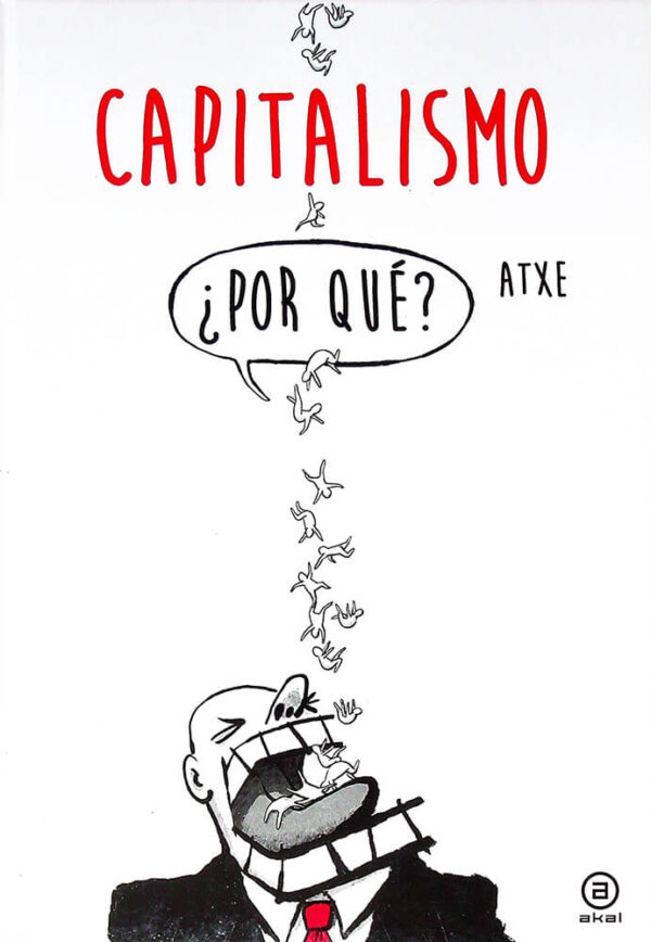 Capitalismo ¿por qué?
