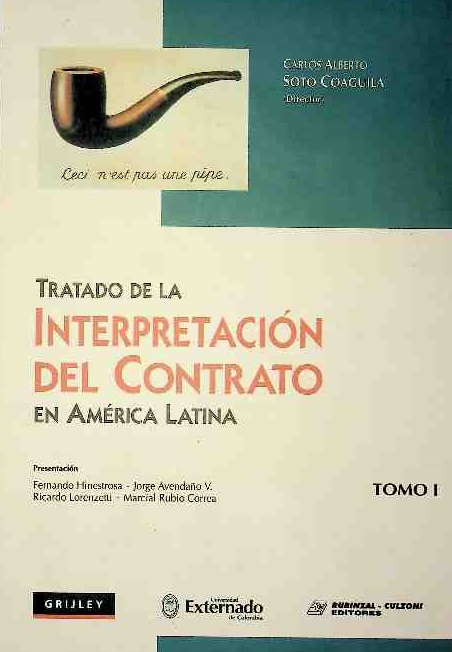 Tratado de la interpretación del contrato en América Latina. Tomo I