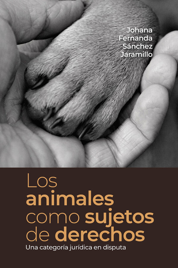 Animales como sujetos de derechos, Los