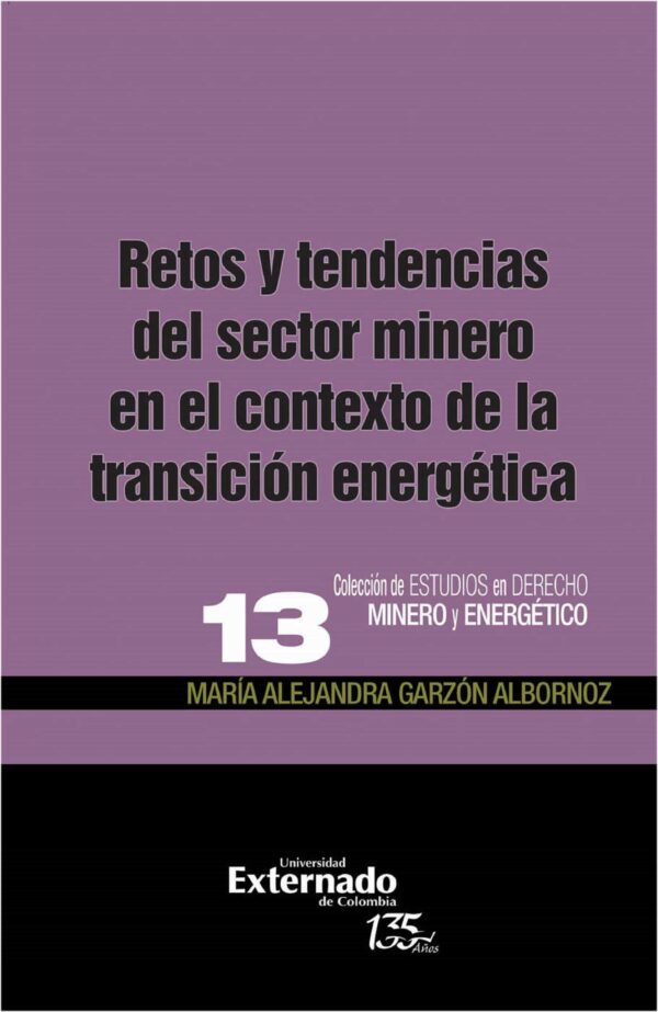 Retos y tendencias del sector minero en el contexto de la transición energética