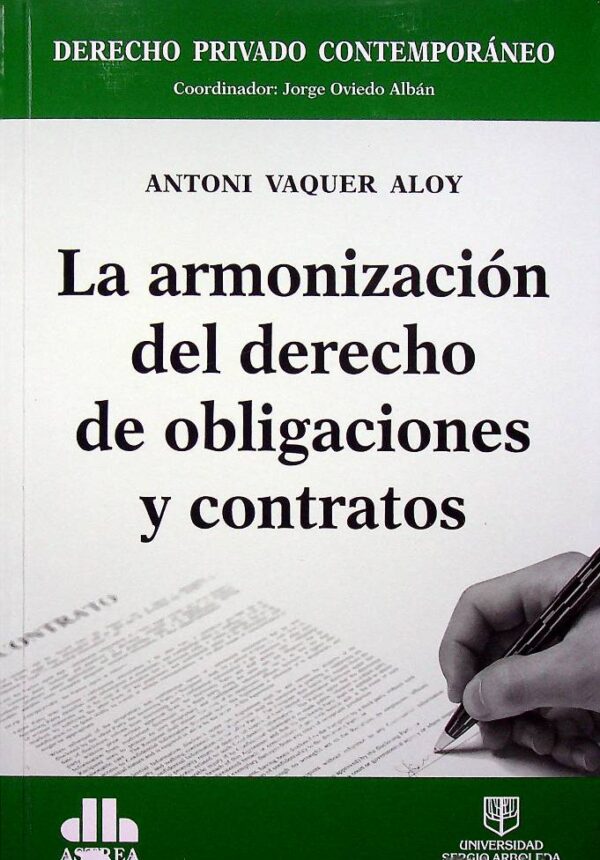 Armonización del derecho de obligaciones y contratos, La