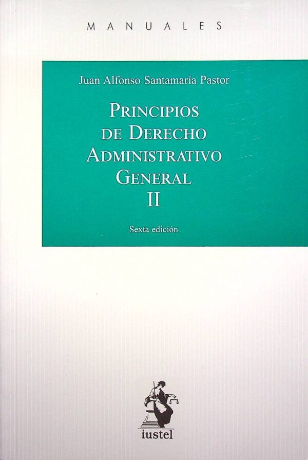 Principios de derecho administrativo general II
