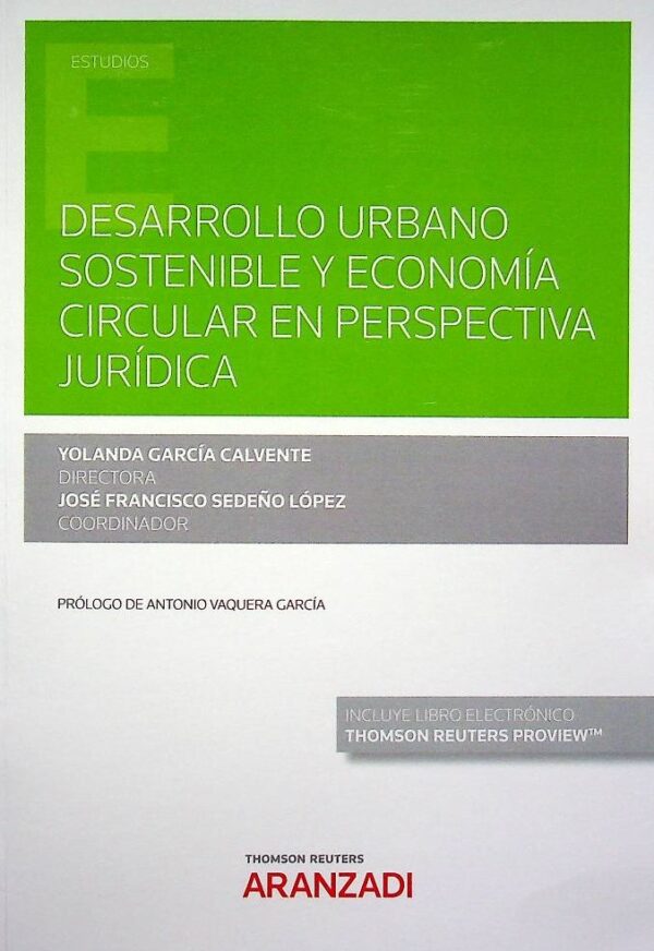 Desarrollo urbano sostenible y economía circular en perspectiva jurídica