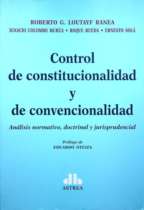 Control de constitucionalidad y de convencionalidad