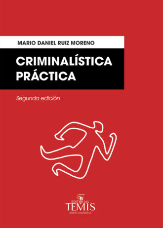 Ruiz-Mario—Criminalistica-practica-2023