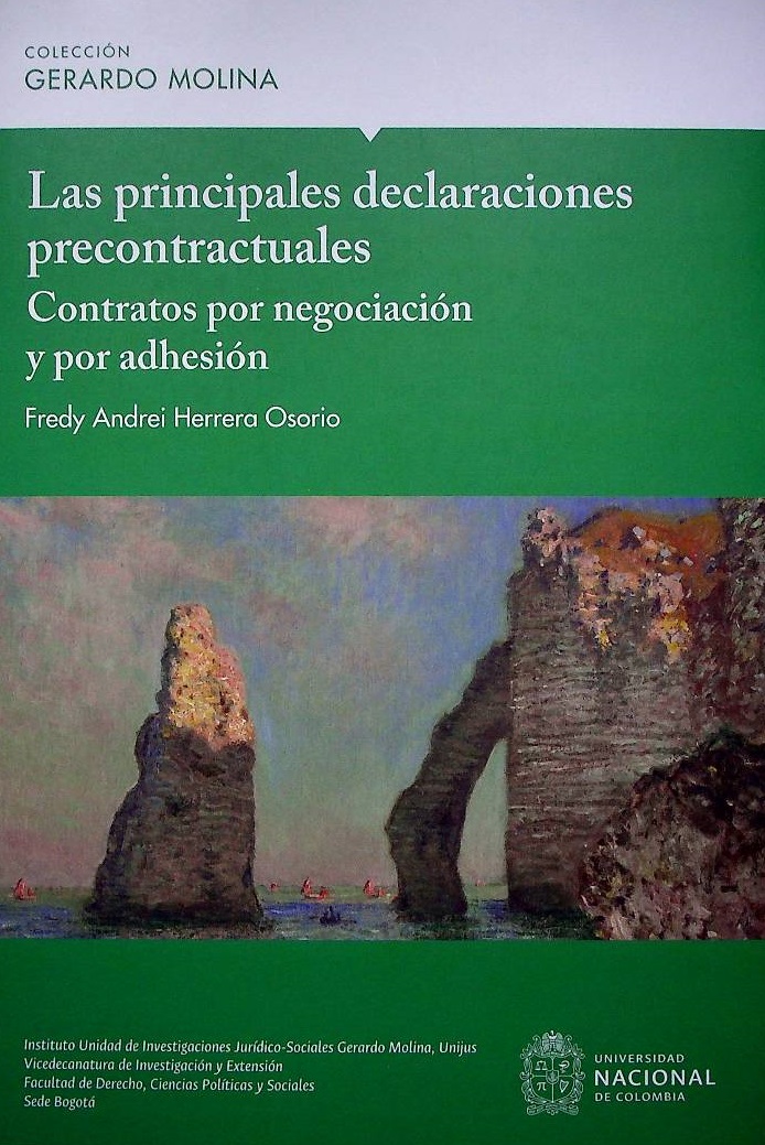 Principales declaraciones precontractuales. Contratos por negociación y por adhesión