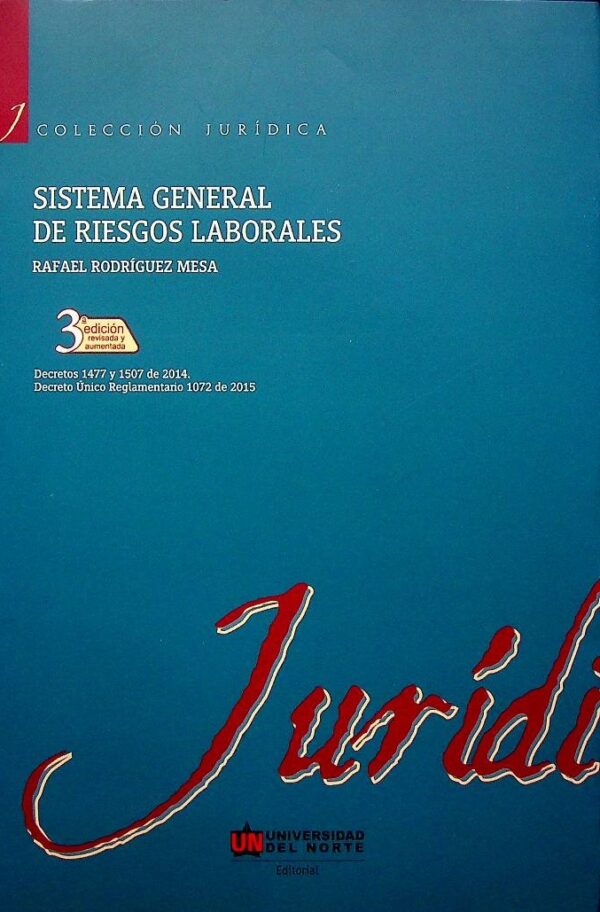 Sistema general de riesgos laborales