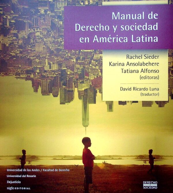 Manual de derecho y sociedad en América Latina