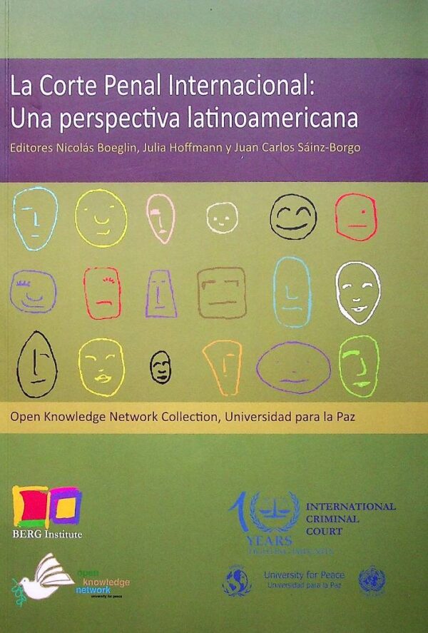 Corte penal Internacional: Una perspectiva latinoamericana,La