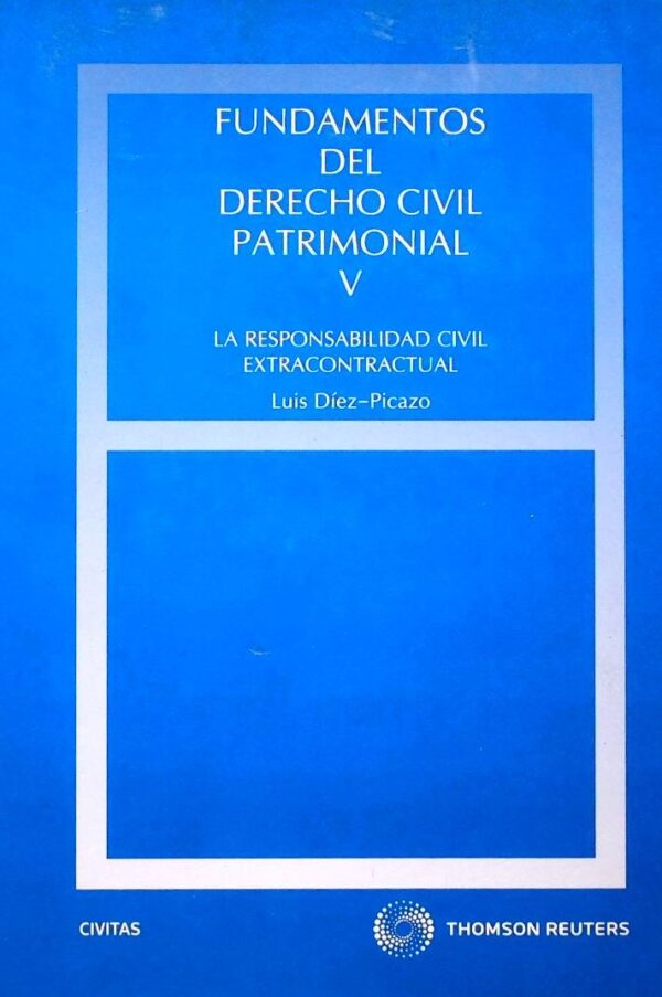 Fundamentos del derecho civil patrimonial, tomo V