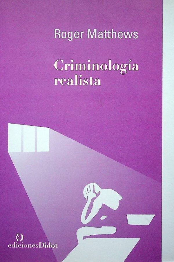 Criminología realista