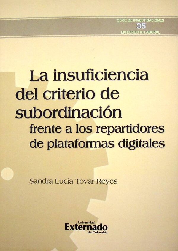 La insufucuencia del criterio de subordinación frente a los repartidores de plataformas digitales