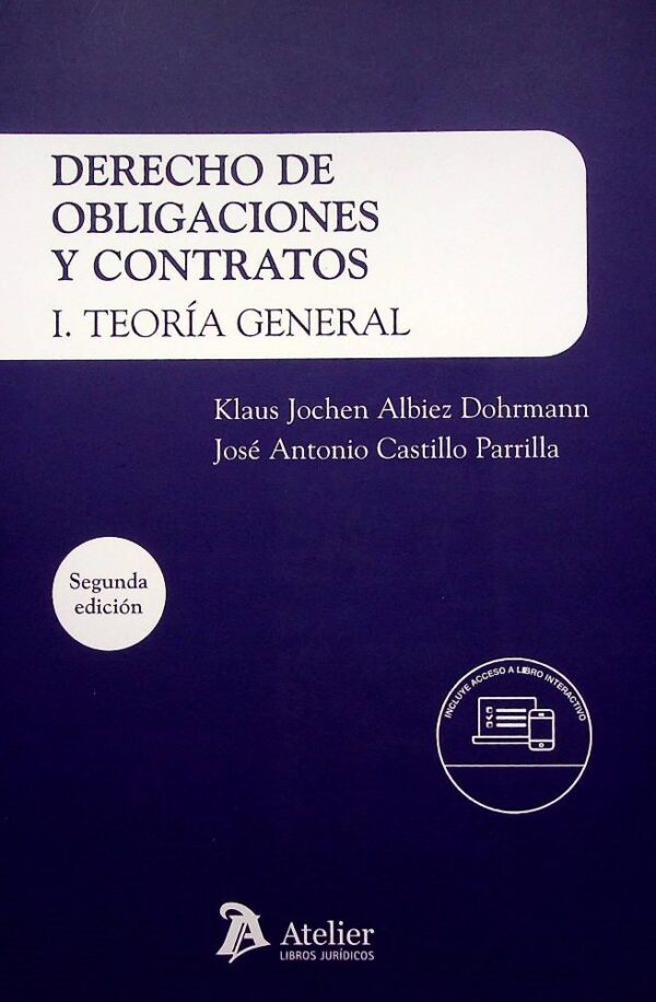Derecho de obligaciones y contratos I. Teoría General