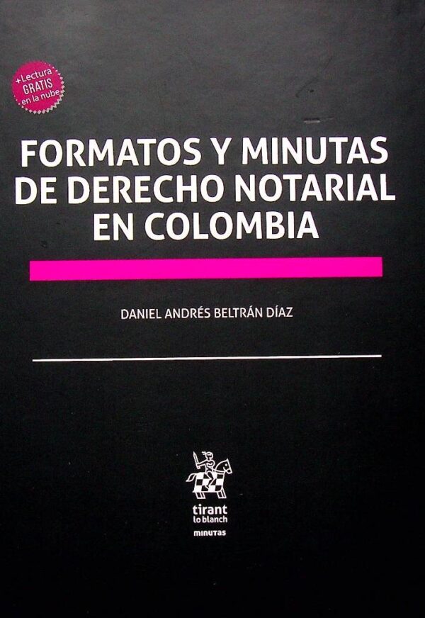 Formatos y minutas de derecho notarial en Colombia