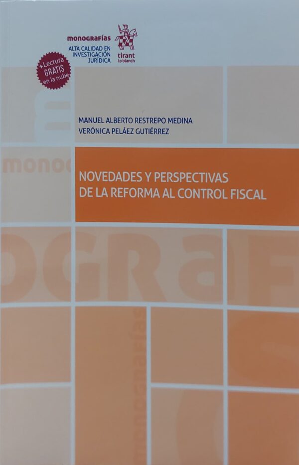Novedades y perspectivas de la reforma al control fiscal