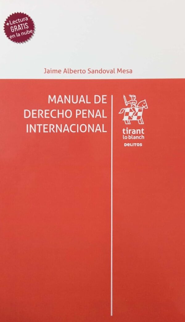 Manual de derecho penal internacional
