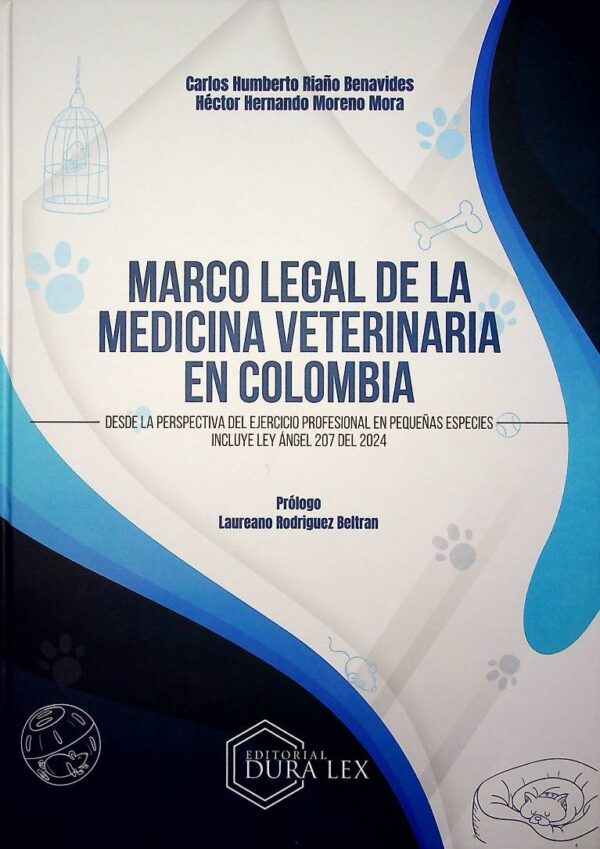Marco legal de la medicina veterinaria en Colombia
