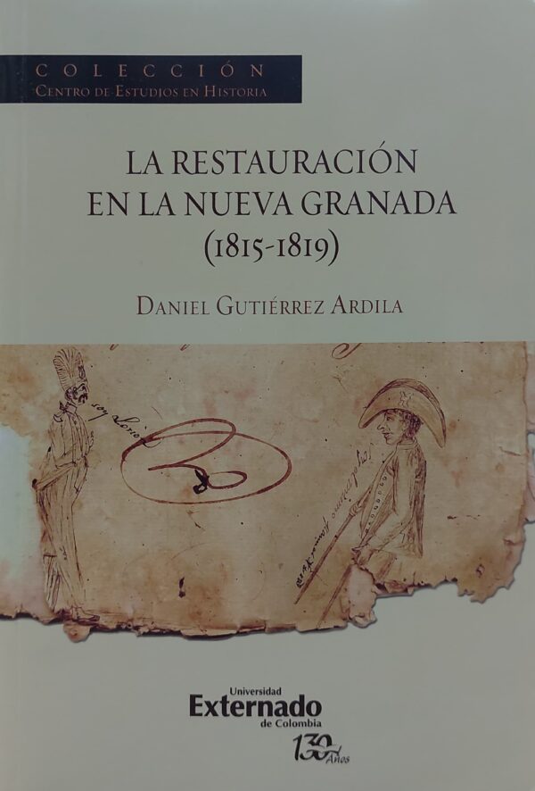 La restauración en la Nueva Granada (1815-1819)