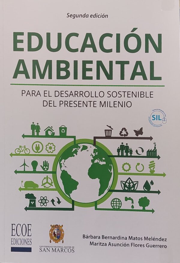 Educación ambiental . Para el desarrollo sostenible del presente milenio