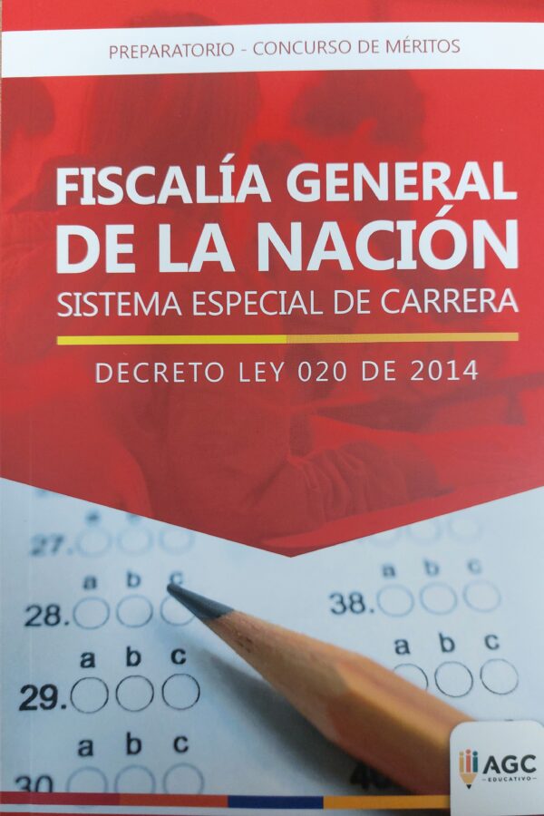 Fiscalía General de la Nación sistema especial de carrera