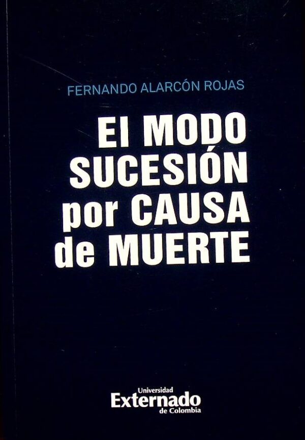 El modo sucesión por causa de muerte